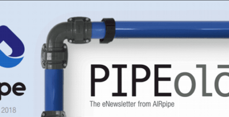 AIRpipe Pipeology July August 2018
